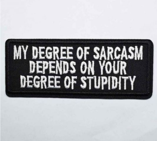 Parche My Degree of Sarcasm