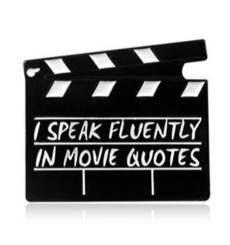 Pin I Speak fluently movie quotes