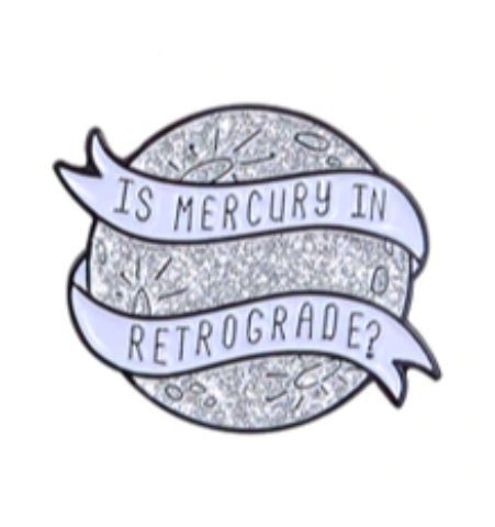 Pin Is Mercury in Retrograde?