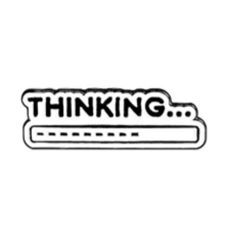 Pin Thinking…