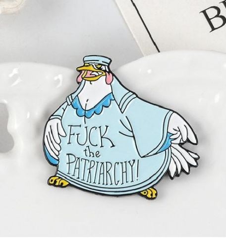 Pin Fuck the Patriarchy